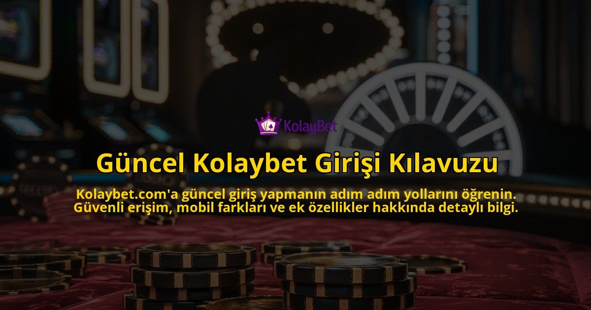 Gncel-Kolaybet-Girii-Klavuzu-overlay-1768436290.jpg